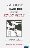 Patrick Mcguinness | Symbolism, Decadence And The Fin De SièCle | Buch (2000)
