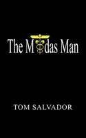 The Midas Man Tom Salvador Taschenbuch Kartoniert / Broschiert Englisch 2005