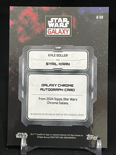 2024 Topps Chrome Star Wars Galaxy Kyle Soller as Syril Karn Auto /50 - Bild 2 von 2