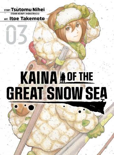 Itoe Takemoto Tsutomu Nihei Kaina of the Great Snow Sea 3 (Tascabile)