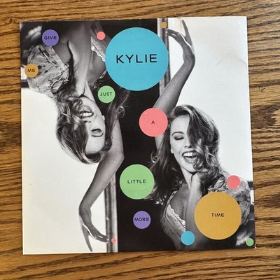Kylie Minouge   Give Me Just A Little More Time - Vinyl 7'' Single UK - VG+