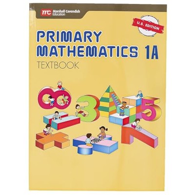 Primary Mathematics 1A Textbook (Si..., Marshall Cavend