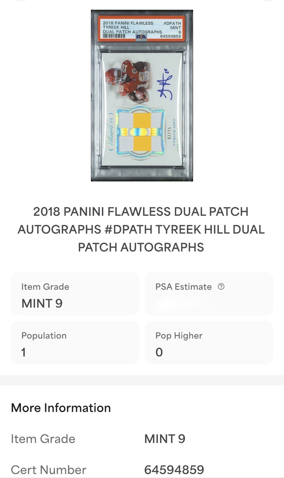 2018 PANINI FLAWLESS DUAL PATCH AUTOGRAPHS DPATH TYREEK HILL #2/15 POP 1 PSA 9 view 4