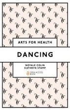 Dancing, Noyale Colin,  Paperback