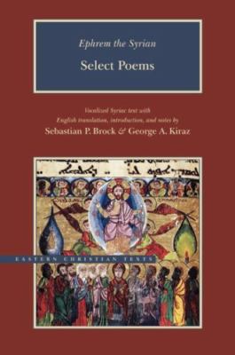 Ephrem the Syrian: Select Poems (Eastern Christian Texts), USED-Good, Ephrem the