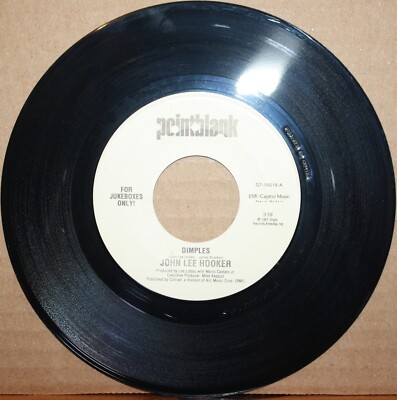 JOHN LEE HOOKER Dimples **DON'T LOOK BACK** Blues 45 on POINTBLANK 19518 JUKEBOX