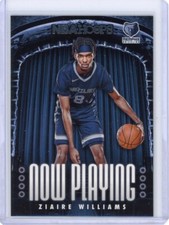 2021-22 NBA HOOPS ZIAIRE WILLIAMS NOW PLAYING #10 MEMPHIS GRIZZLIES