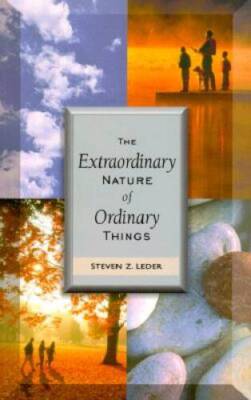 The Extraordinary Nature of Ordinary Things - Paperback - GOOD