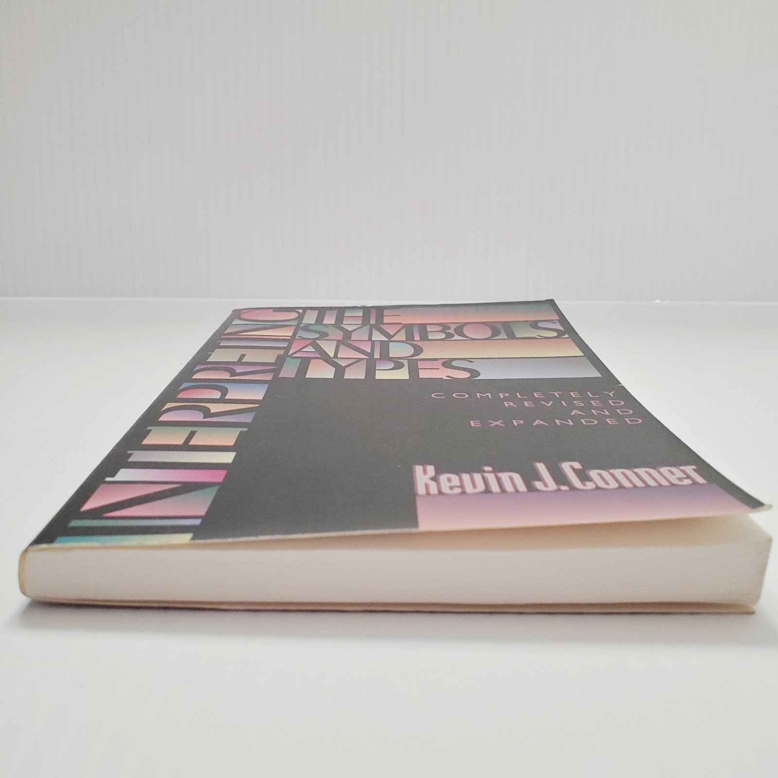 Interpreting the Symbols and Types by Kevin J. Conner Paperback Book