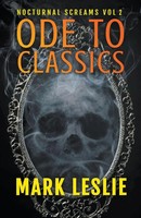 Mark Leslie | Ode To Classics | Taschenbuch | Englisch (2020) | Stark Publishing
