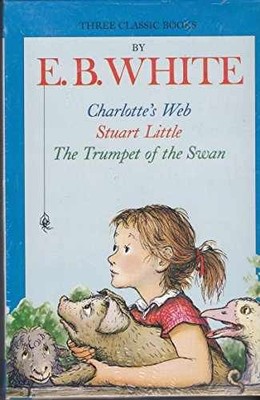 Three Beloved Classics: Charlotte's - Paperback, by E. B. White - Good