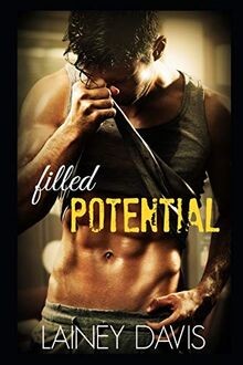 Filled Potential: Stag Brothers Book 2 von Davis, L... | Buch | Zustand sehr gut