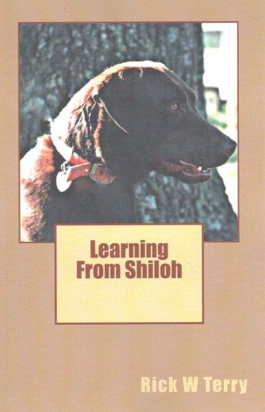 Learning from Shiloh, Paperback by Terry, Rick W., Brand New, Free shipping i...
