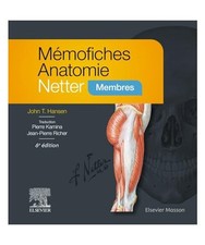 Mémofiches Anatomie Netter - Membres, Hansen, John T.