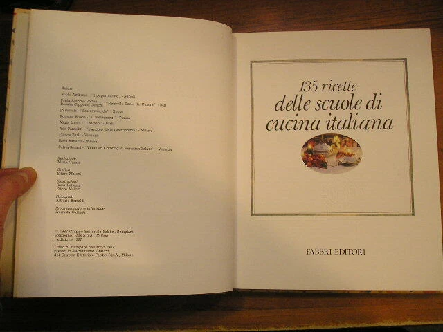 135 RICETTE DELLE SCUOLE DI CUCINA ITALIANA 1° ed. Fabbri 1987 gastronomia cibi  - Immagine 4 di 4