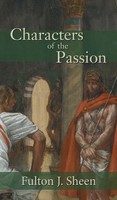 Fulton J. Sheen | Characters Of The Passion | Buch | Englisch (2015)