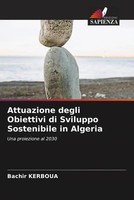 Bachir Kerboua | Attuazione Degli Obiettivi Di Sviluppo Sostenibile In Algeria