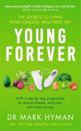 Mark Hyman Young Forever (Tascabile)