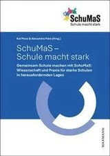 SchuMaS - Schule macht stark | Kai Maaz (u. a.) | Taschenbuch | 442 S. | Deutsch