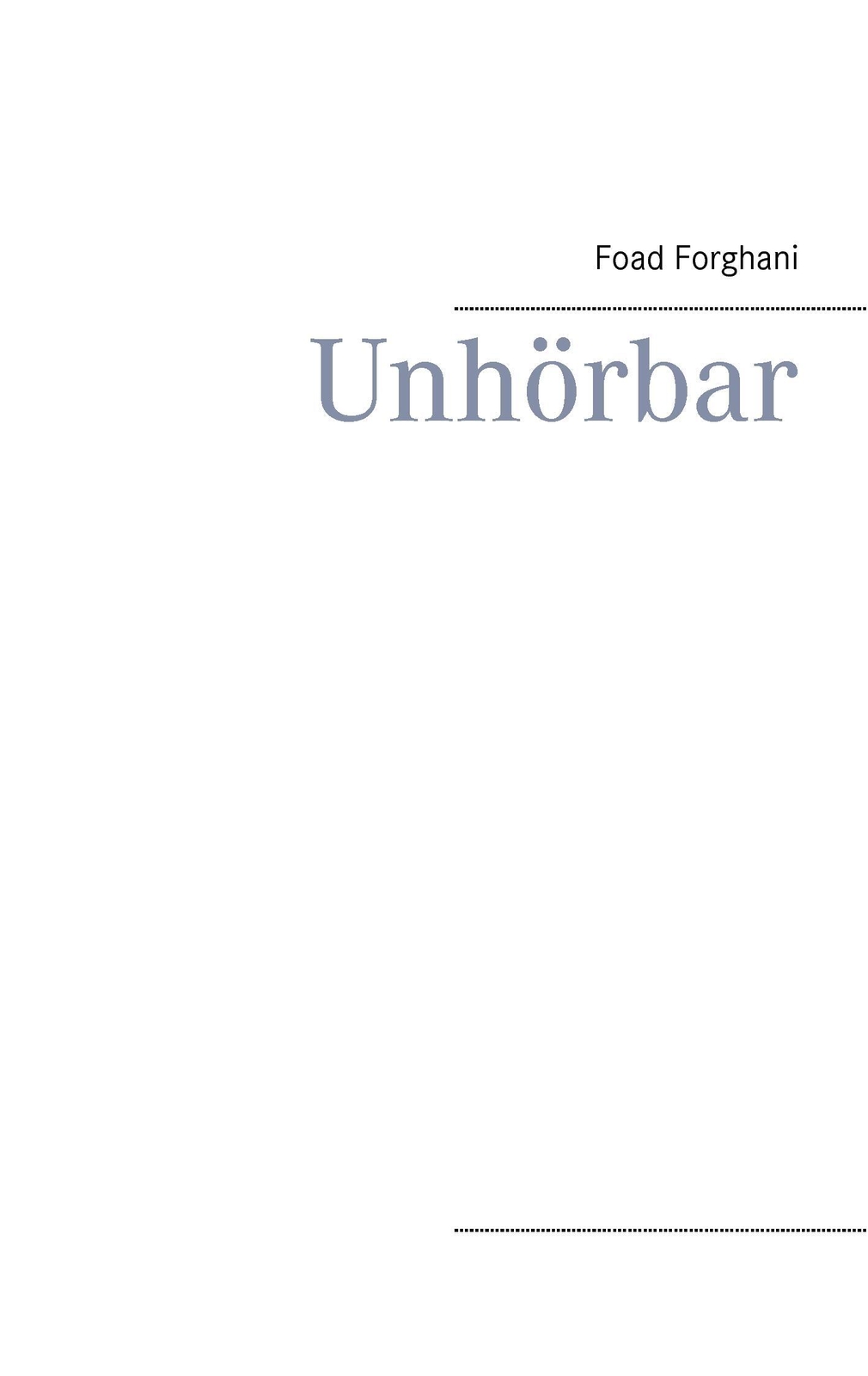 Foad Forghani | Unhörbar | Taschenbuch | Deutsch (2020) | Paperback |