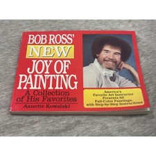 Bob Ross' New Joy of Painting by Annette Kowalski Paperback 2007