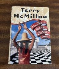 How Stella Got Her Groove Back by Terry McMillan (1996, Hardcover) True 1st/1st