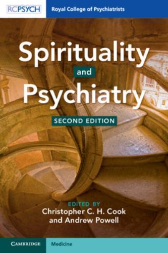 Spirituality and Psychiatry Cook Powell Paperback RCPsych Publications 2e
