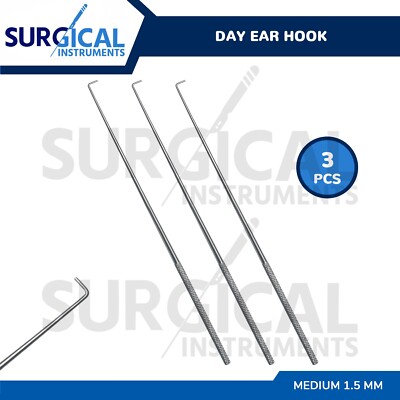 3 Pcs Day Ear Hook 6.5'' Medium 1.5 MM ENT Surgical Instruments German Grade