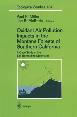 Paul R. Miller (u. a.) | Oxidant Air Pollution Impacts in the Montane Forests...