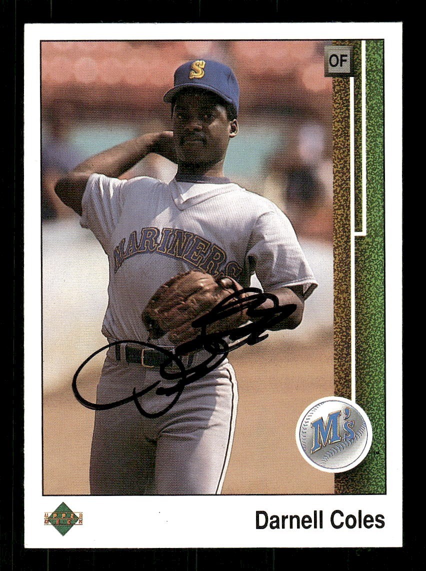 1989 Upper Deck Darnell Coles IP TTM Autograph Signed Seattle Mariners