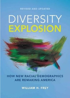 William H. Frey Diversity Explosion (Paperback) (UK IMPORT)