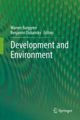 Development and Environment Benjamin Dubansky
