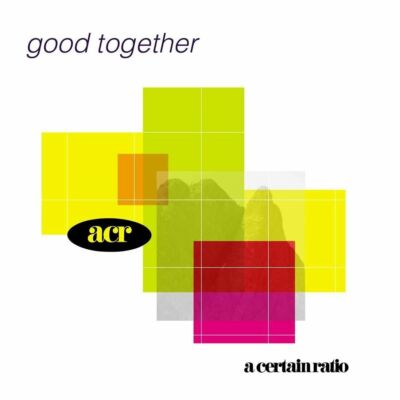 欧2LP A Certain Ratio Good Together (White Vinyl) ACRLP2WHITEVINY Mute 未開封 /00520 A Certain Ratio - Good Together 2LP (WHITE VINYL) [LP