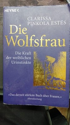 Clarissa Pinkola Estes  - verschiedene Werke zur Auswahl