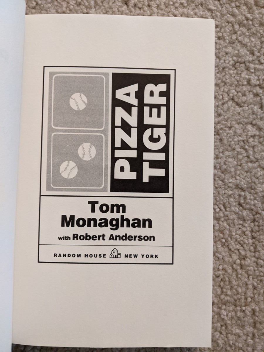 PIZZA TIGER 英語版 Pizza Tiger By Thomas Monaghan, Robert Anderson. SIGNED By Tom