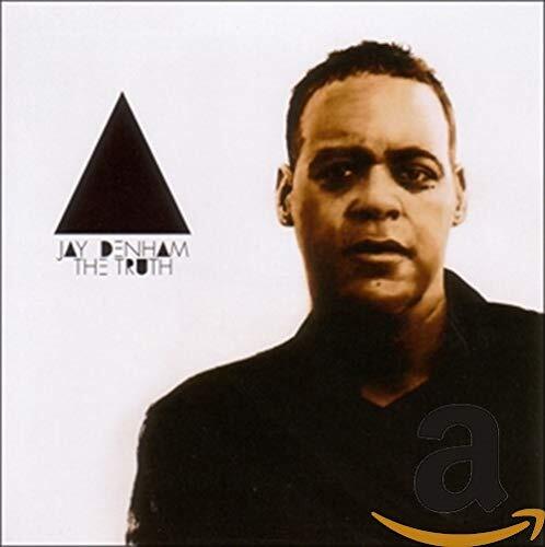 Jay Denham The Truth (CD) Album
