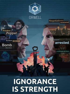 Orwell: Ignorance Is Strength - Region Free Steam PC Key