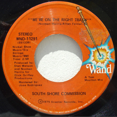 South Shore Commission   We're On The Right Track 45 rpm record 