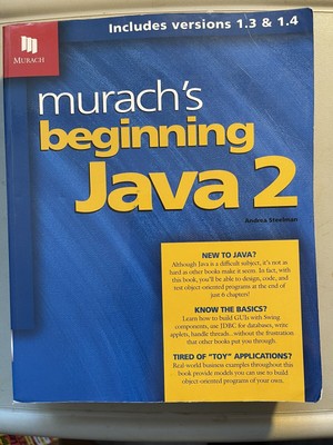 Murach's beginning java 2 by Andrea Steelman (KK104)