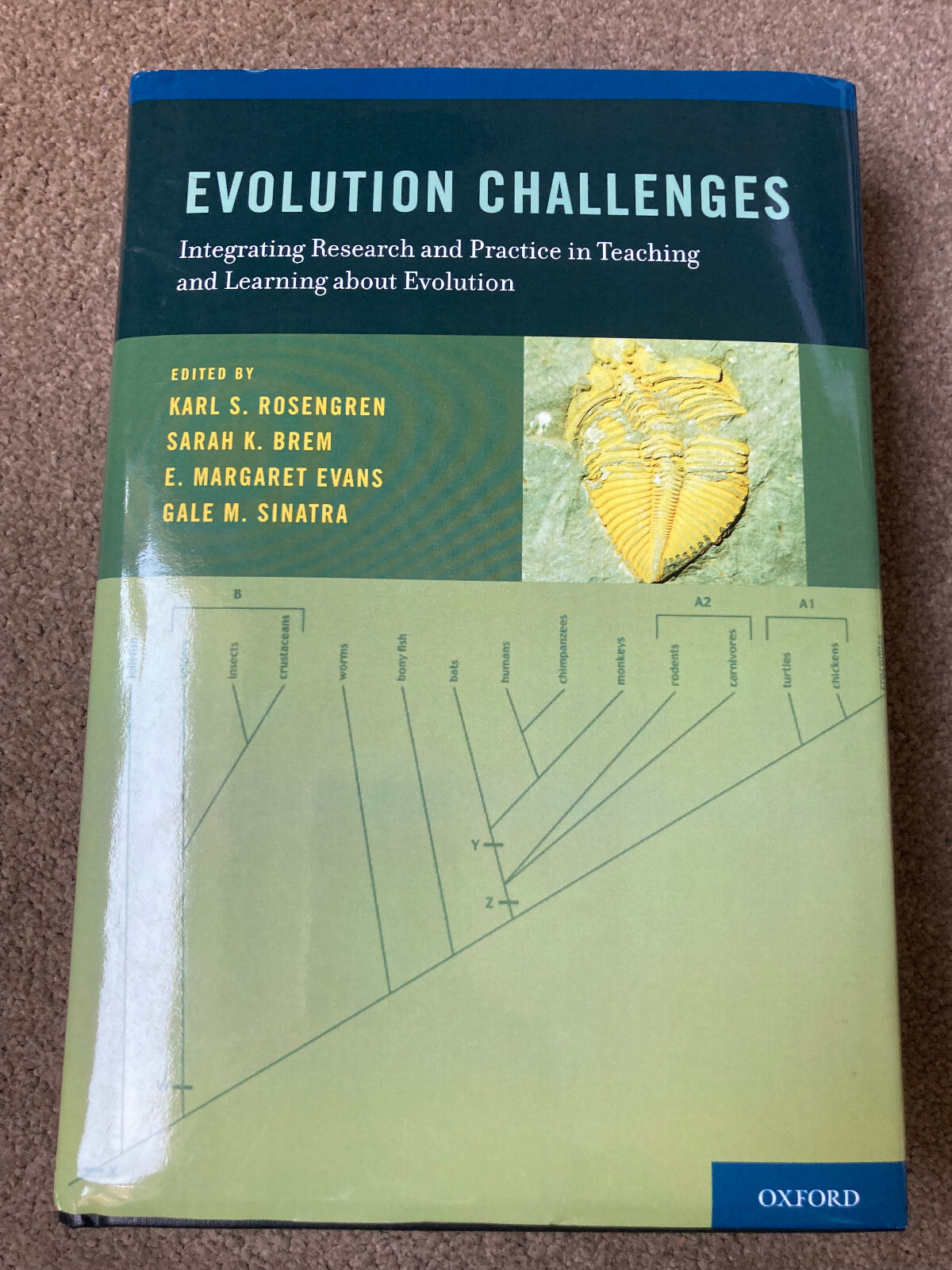 Evolution Challenges: Integrating Research and Practice by Karl S. Rosengren