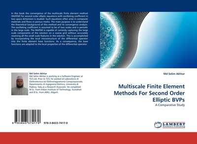 Multiscale Finite Element Methods For Second Order Elliptic BVPs Md Selim Akhtar