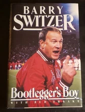 SIGNED Barry Switzer Bootlegger's Boy HC DJ FE! Hardcover Dust Jacket First Ed!