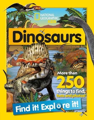Dinosaurs Find it! Explore it! (Paperback) National Geographic Kids (UK IMPORT)