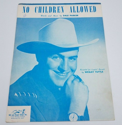 Vintage Sheet Music No Children Allowed By Dale Parker 1946 Hill and Range Songs