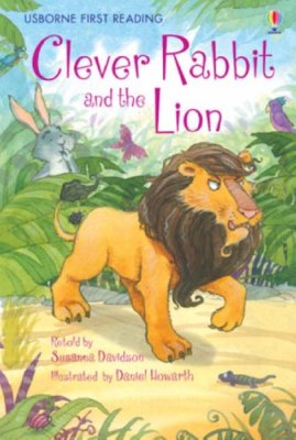 Clever Rabbit and the Lion (First Reading) (First Reading Level Two),Susanna Da