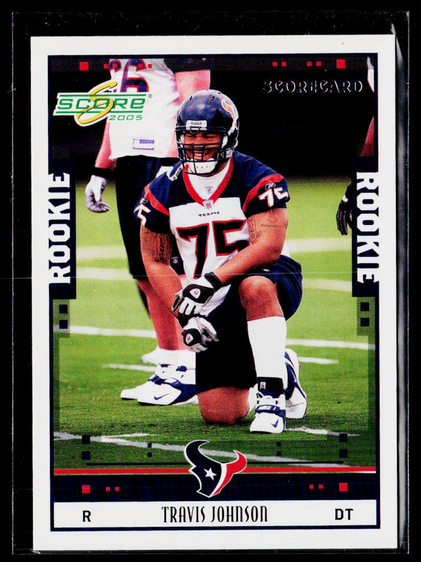 2005 Score #345 Travis Johnson