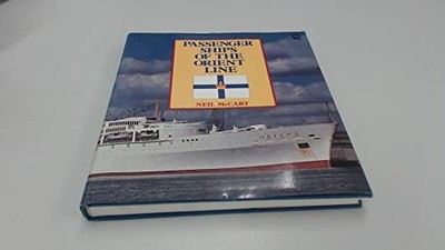 Passenger Ships of the Orient Line by McCart, Neil 0850598915 FREE Shipping