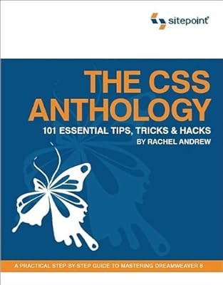 The CSS Anthology: 101 Essential Tips, Tricks, and Hacks, Rachel Andrew, Used; V