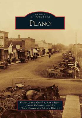 NEW Arcadia Publishing Plano, IL 9780738594040 Images of America Trade Paperback