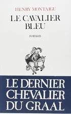 Le Cavalier bleu by Henry Montaigu